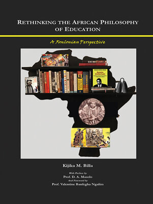 cover image of Rethinking the African Philosophy of Education